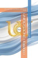 UNIFICAZIONE ( Italiano ): Il Grande Uno: La Potenza dell'Unione Totale (Italian Edition) B0GQ2L4R4B Book Cover