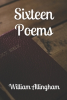 Sixteen Poems 151775688X Book Cover
