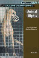 Animal Rights (Point/Counterpoint) 0791079228 Book Cover