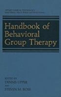 Handbook of Behavioral Group Therapy (Applied Clinical Psychology) 1468449605 Book Cover