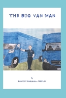 THE BIG VAN MAN B08BWCFWSC Book Cover