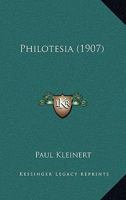 Philotesia: Paul Kleinert Zum LXX. Geburtstag... 1010954490 Book Cover