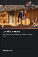 La vita rurale: Uno studio sull'ecosistema dei villaggi di Odisha, India 620453503X Book Cover