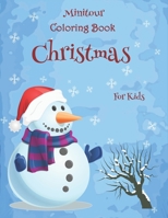 Minitour Coloring Book, Christmas: For Kids B08P11YVST Book Cover