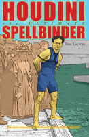 Houdini: The Ultimate Spellbinder 1497644771 Book Cover