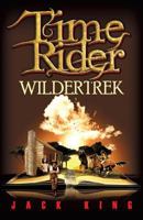 Time Rider Wildertrek 0997347104 Book Cover