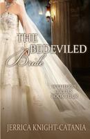 The Bedeviled Bride 1935171755 Book Cover