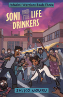 Soni and the Life Drinkers 1836290012 Book Cover