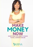 Make Money Now 0359172849 Book Cover