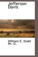 Jefferson Davis 1016325703 Book Cover