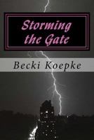 Storming the Gate: 31 Days of Prayer for Your Husband 1541349598 Book Cover