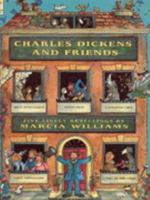 Charles Dickens and Friends 0763619051 Book Cover