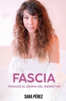 FASCIA (Spanish Edition) B0HBBY1FRH Book Cover