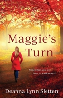 Maggie's Turn 1503944352 Book Cover