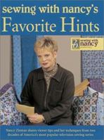 Sewing With Nancy's Favorite Hints: Twenty Years of Great Ideas from America's Most Popular Television Sewing Series (Zieman, Nancy Luedtke. Sewing With Nancy.) 0873494474 Book Cover