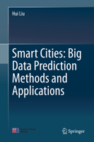 Smart Cities: Big Data Prediction Methods and Applications 9811528365 Book Cover