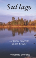 Sul lago B0BL5BS53S Book Cover