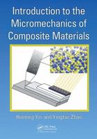 Introduction to the Micromechanics of Composite Materials 1138490490 Book Cover