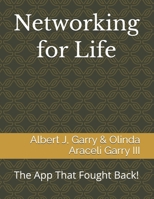 Networking for Life: The App That Fought Back! B0G6T9WCNW Book Cover