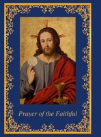 Prayer of the Faithful 1312772670 Book Cover