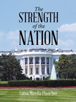 The Strength of the Nation 1643140728 Book Cover