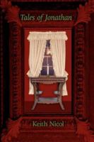 Tales of Jonathan 1425962912 Book Cover