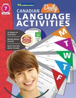 Canadian Daily Language Activities Grade 7 1771587466 Book Cover