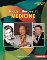 Hidden Heroes in Medicine 1728464013 Book Cover