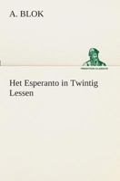 Het Esperanto in Twintig Lessen 3849538818 Book Cover