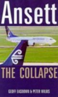 Ansett: The Collapse 0734404441 Book Cover