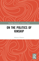On the Politics of Kinship 1032206713 Book Cover