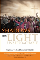 Shadows from Light Unapproachable 0997984635 Book Cover