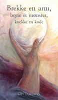 Brekke en arm, bryte et mønster, knekke en kode 8792980988 Book Cover