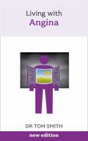 Living With Angina 1572240679 Book Cover