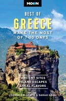 Moon Best of Greece: Make the Most of 7-10 Days 1640499644 Book Cover