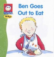 Ben Goes Out To Eat 0749744200 Book Cover