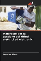 Manifesto per la gestione dei rifiuti elettrici ed elettronici 6205980290 Book Cover