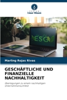 GESCHÄFTLICHE UND FINANZIELLE NACHHALTIGKEIT: Überlegungen zu einem nachhaltigen Unternehmensumfeld (German Edition) 6206817784 Book Cover