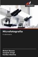 Microfotografia: In odontoiatria 6206137880 Book Cover