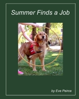 Summer Finds a Job: Updated Edition (Friday and Friends) 1511553464 Book Cover