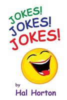 Jokes! Jokes! Jokes! 1535548134 Book Cover