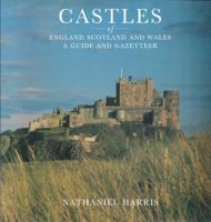 Castles of England Scotland and Wales 054001219X Book Cover