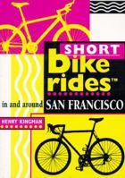 Short Bike Rides in and Around San Francisco