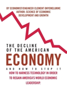 The Decline of the American Economy 1524536334 Book Cover