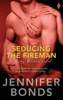 Seducing the Fireman 1690557826 Book Cover