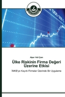 Ülke Riskinin Firma De&#287;eri Üzerine Etkisi 3639672984 Book Cover