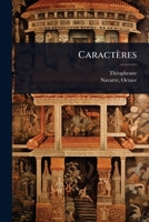 Caractères (French Edition) 1024467481 Book Cover