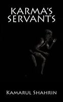 Karma's Servants 1494347563 Book Cover