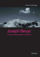 Joseph Beuys Und Die Anthropologische Landschaft: Naturmotive in Den Zeichnungen 3496013729 Book Cover