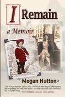 I Remain 1738746828 Book Cover